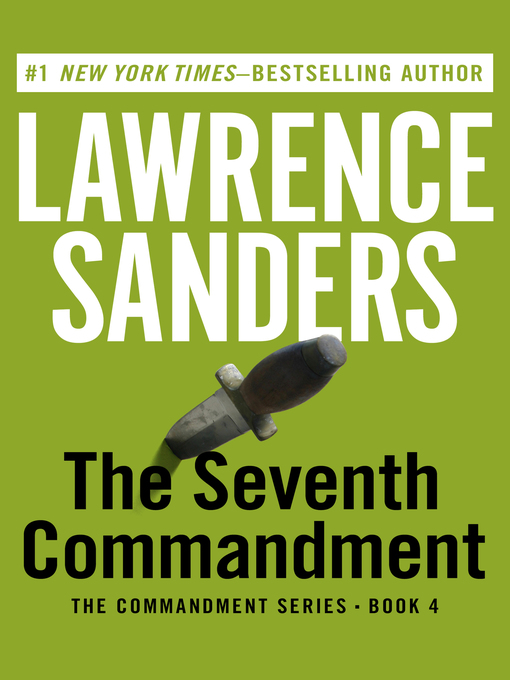 Title details for Seventh Commandment by Lawrence Sanders - Wait list